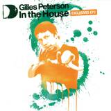 Gilles Peterson - *2* In The House
