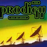 The Prodigy - Out Of Space
