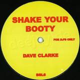 Dave Clarke - Shake Your Booty