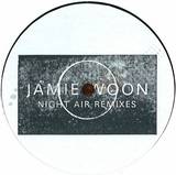 Jamie Woon - Night Air Remixes