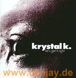 Krystal K - Let's Get It Right