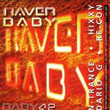 Raver Baby - Set You Free 3x12"
