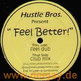 Hustle Brothers - Feel Better