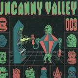 Uncanny Valley - Volume 3