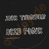 Jack Thunder - Acid Funk