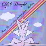 Cklab Dengle - Raw Like Cocaine Straight From