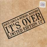 Jamie Lewis Feat. M. Watford - It's Over