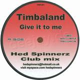 Timbaland - Give It To Me *house*