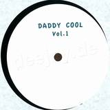 Daddy Cool - Vol.1