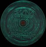 Bwana - Over & Done