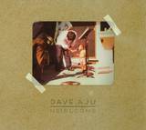 Dave Aju - Heirlooms