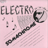 Somachrome - Electro Romantica