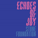 Stone Foundation - Echoes Of Joy