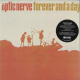 THE OPTIC NERVE - Forever And A Day LP