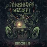 Forbidden Society - To The Threshold - Including Full Album Cd (3x12")