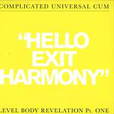 Complicate Universal Cum (cuc) - Hello Exit Harmoney