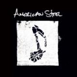 American Steel - American Steel LP