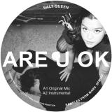 Salt Queen - ARE U OK