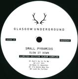 Small Pyramids - Slow It Down