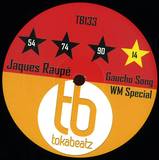 Jaques Raupe - Gaucho Song (wm-special)