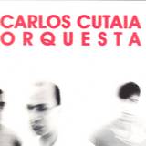 Carlos Cuataia - Orquesta