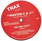Master C & J - In The City