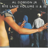 Al Dobson Jr - Rye Lane Volume II & III (2x12")