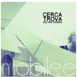 Lee Van Dowski - Cerca Trova - 2cd