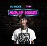 Tyga / Dj Smoke - Mixtape-molly Hood