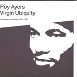 Roy Ayers - Virgin Ubiquity (unreleased Recordings 1976-1981)