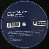 John Kano Vs. Dj Dome - Bombay Grooves