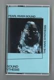 Pearl River Sound - The Rave Synthesis