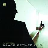 Forteba - Space Bewteen Us 2x12"