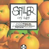 Spiller - Cry Baby