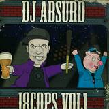Dj Absurd - 18cops Vol 1