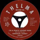 Emanuel Laskey - Im A Peace Loving Man