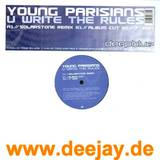 Young Parisians - U Write The Rules