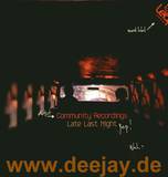 Community Recordings - Late Last Night