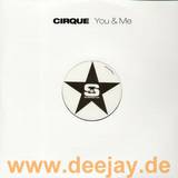Cirque - You And Me