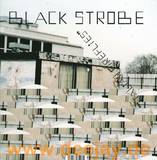 Black Strobe - Italian Fireflies