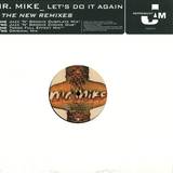 Mr Mike - Let's Do It Again *rmx*