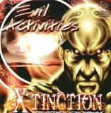 Evil Activities - X-tintction