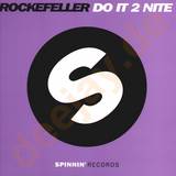 Rockefeller - Do It 2 Nite