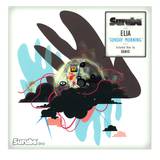Elia - Sunday Morning Ep