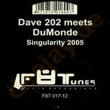 Dave 202 Vs. Dumonde - Singularity / You Ain't Seen N
