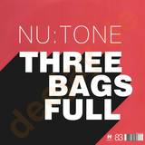Nu Tone - Three Bags Full