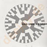 Sieg Über Die Sonne - Mazzo / Know What I Mean