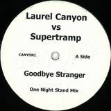 Laurel Canyon Vs. Supertramp - Goodbye Stranger
