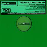 Federico Franchi - *2* Cream Remix