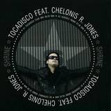 Tocadisco & Chelonis R. Jones - Shrine